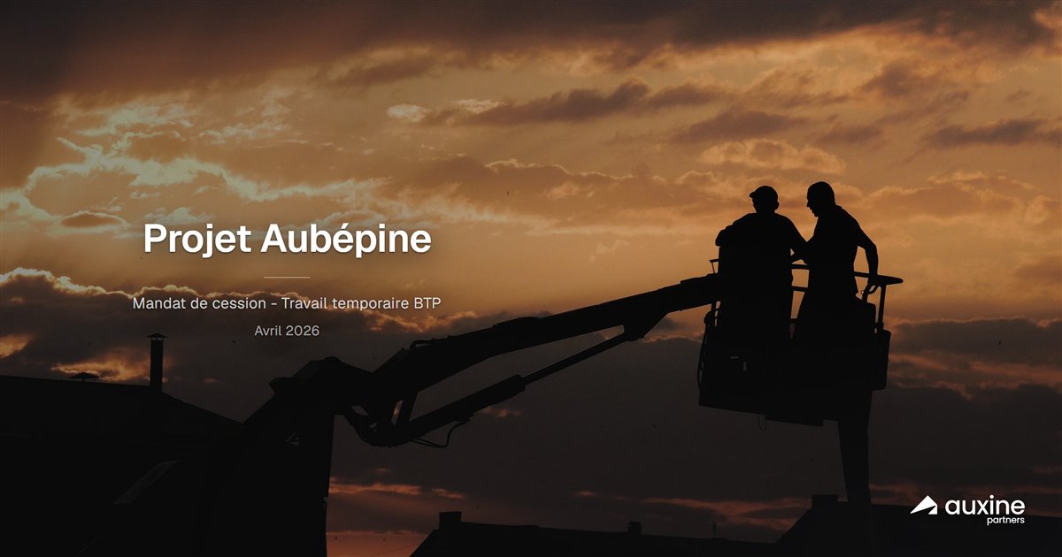 Project Aubépine - sell-side mandate, construction staffing